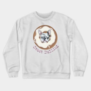 Sweet Bulldog and donut with white glaze Crewneck Sweatshirt